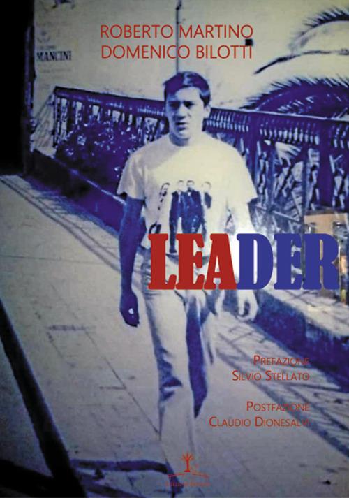 Leader - Domenico Bilotti,Roberto Martino - copertina
