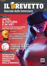 Il brevetto. Giornale delle invenzioni. Il magazine internazionale dedicato agli inventori