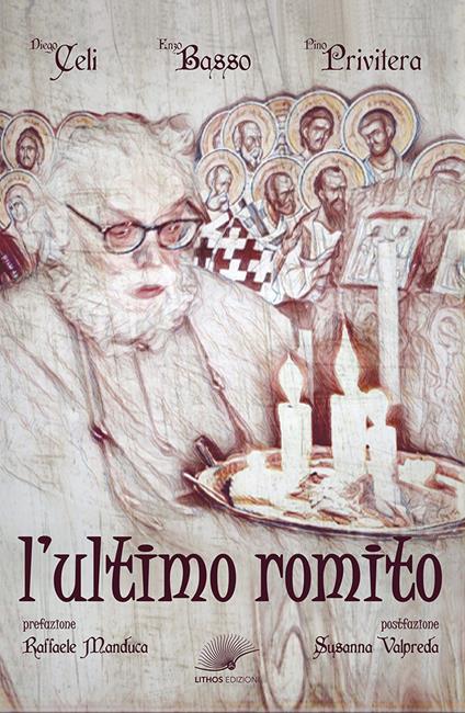 L' ultimo romito - Diego Celi,Enzo Basso,Pino Privitera - copertina