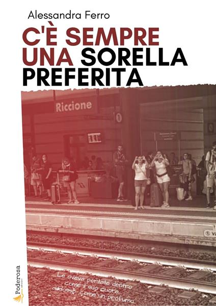 C’è sempre una sorella preferita - Alessandra Ferro - copertina