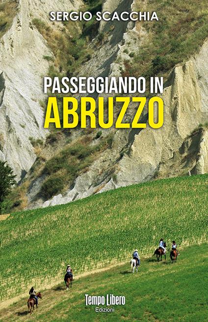 Passeggiando in Abruzzo - Sergio Scacchia - copertina