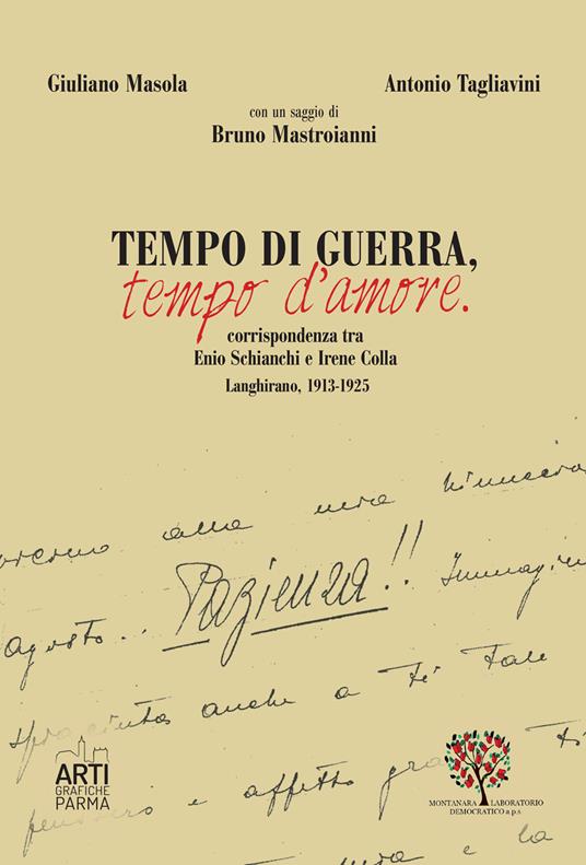  Tempo di guerra e tempo d'amore -  Antonio Tagliavini - copertina