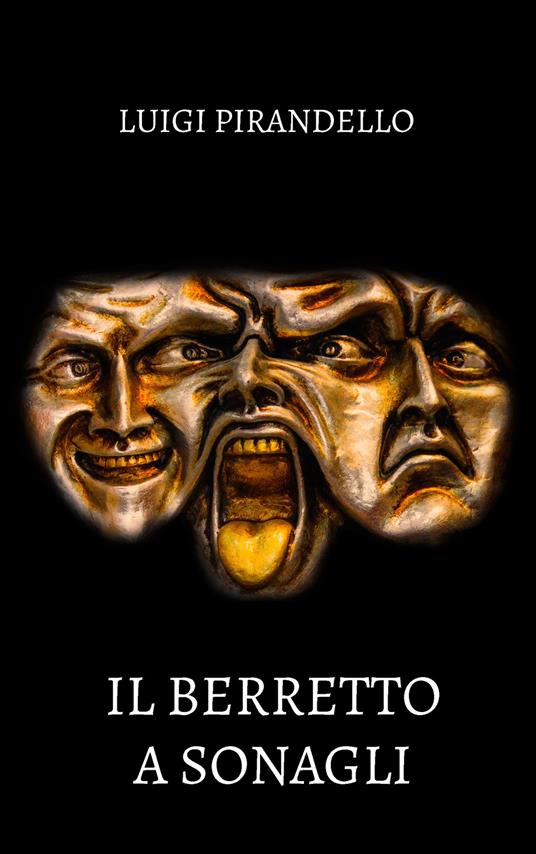 Il berretto a sonagli - Luigi Pirandello - copertina