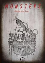Monsters. Ediz. italiana e inglese