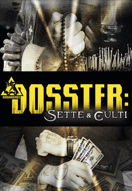 Dossier: Sette e Culti - Alessandro Rivaroli,Matteo Botti - copertina