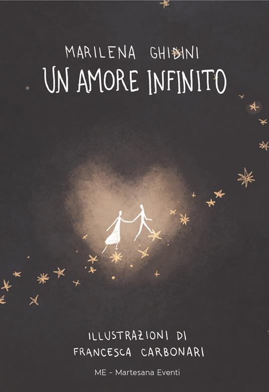 Un amore infinito - Marilena Ghidini - copertina