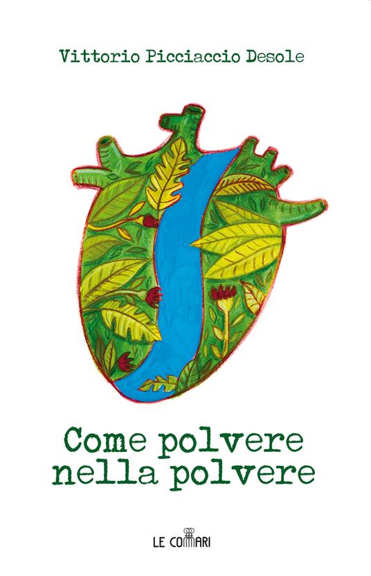 Come polvere nella polvere - Vittorio Picciaccio Desole - copertina