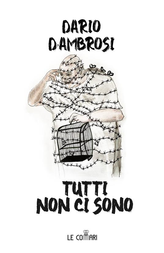 Tutti non ci sono - Dario D'Ambrosi - copertina