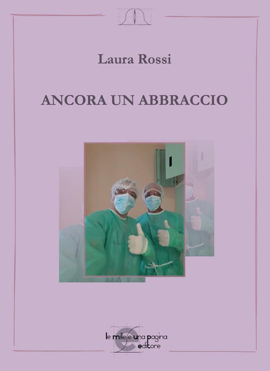 Ancora un abbraccio - Laura Rossi - copertina
