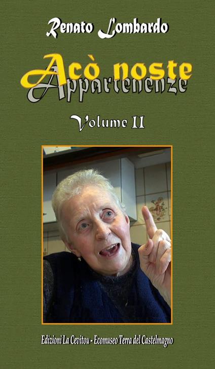 Acò noste. Appartenenze. Vol. 2 - Renato Lombardo - copertina