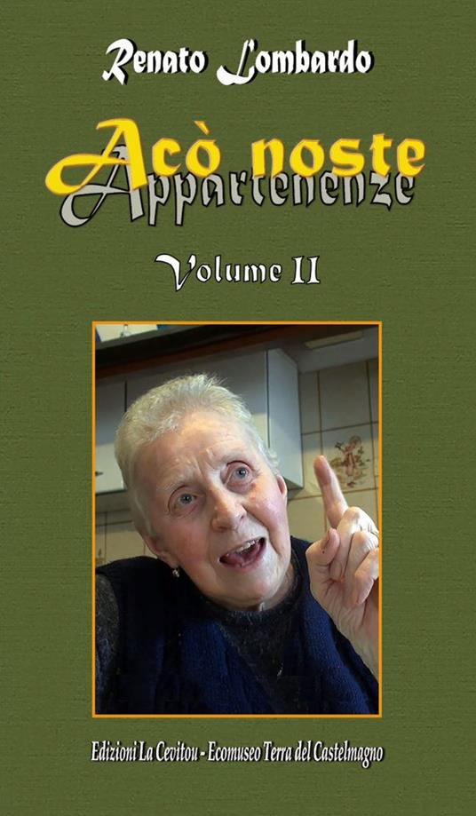 Acò noste. Appartenenze. Vol. 2 - Renato Lombardo - copertina
