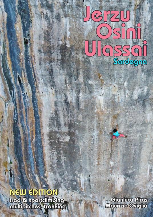 Jerzu Osini Ulassai. Sport&trad climbing. Ediz. bilingue - Maurizio Oviglia - copertina