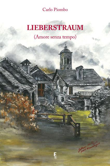 Lieberstraum. (Amore senza tempo) - Carlo Piombo - copertina