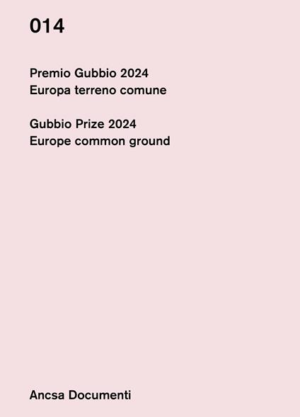 Premio Gubbio 2024. Europa terreno comune-Gubbio Prize 2024. Europe common ground. Ediz. bilingue - copertina