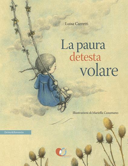 La paura detesta volare - Luisa Carretti,Mariella Cusumano - ebook