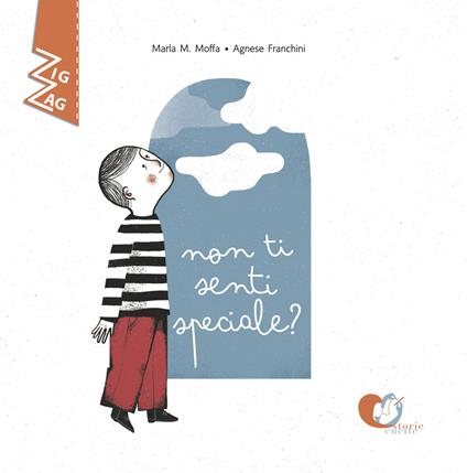 Non ti senti speciale? Ediz. a colori - Marla M. Moffa - copertina