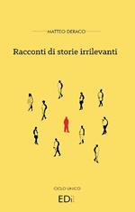 Racconti di storie irrilevanti