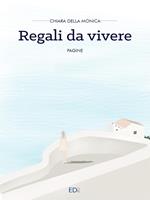 Regali da vivere