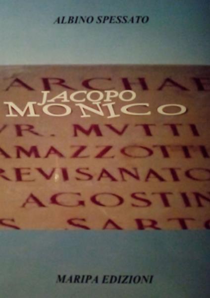 Jacopo Monico - Albino Spessato - copertina