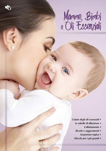 Mamme, bimbi e oli essenziali - copertina