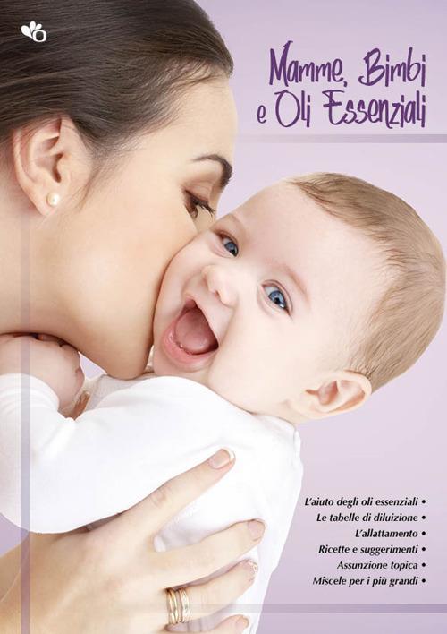 Mamme, bimbi e oli essenziali - copertina