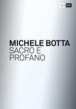 Mario Botta. Sacro e profano-Sacred and profane. Ediz. bilingue