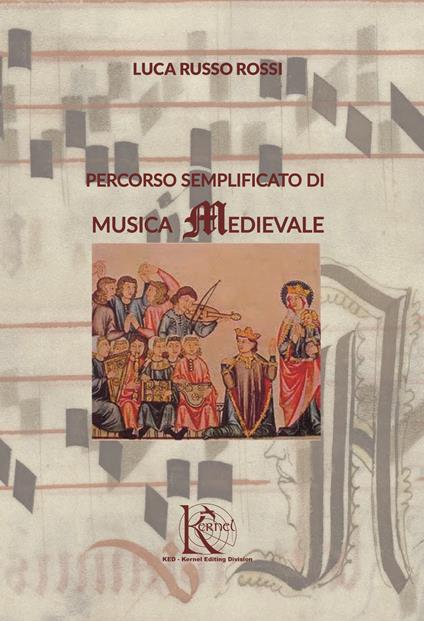 Percorso semplificato di musica Medievale - Luca Russo Rossi - copertina