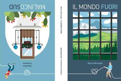 Il mondo fuori-Malincosud - Marco Maranghi,Valentina Cantanna - copertina