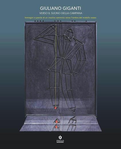 Verso il suono della campana. Ediz. illustrata - Giuliano Giganti - copertina