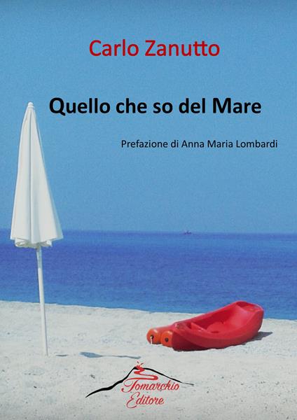 Quello che so del mare - Carlo Zanutto - copertina
