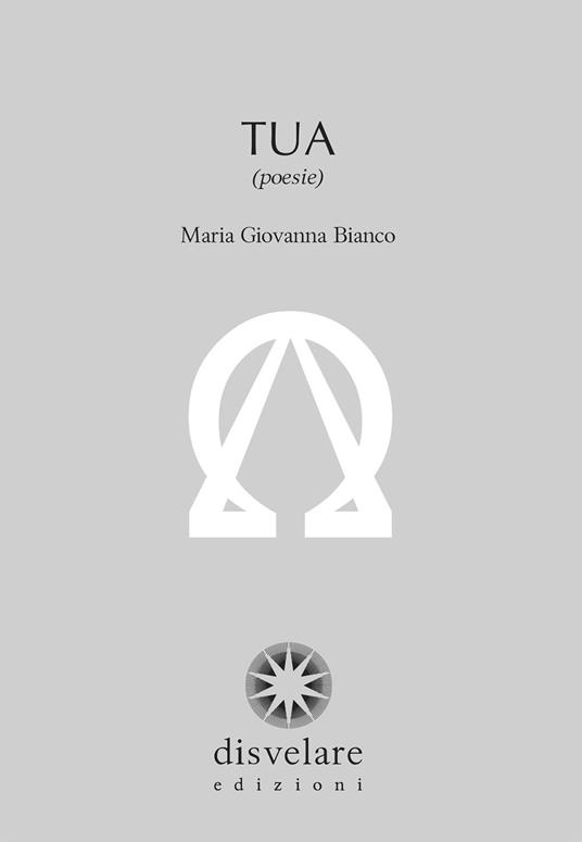 Tua - Maria Giovanna Bianco - copertina