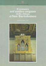 Parrocchia di Fiumalbo. Il restauro dell'antico organo della chiesa di San Bartolomeo. Domenico Traeri, 1730