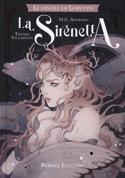 La sirenetta. Le favole di Loputyn. Ediz. a colori - Hans Christian Andersen - copertina