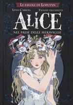 Alice nel paese delle meraviglie. Le favole di Loputyn