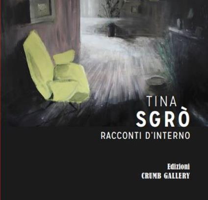 Tina Sgrò. Racconti d'interno - copertina