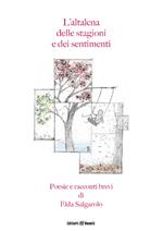 L'altalena delle stagioni e dei sentimenti