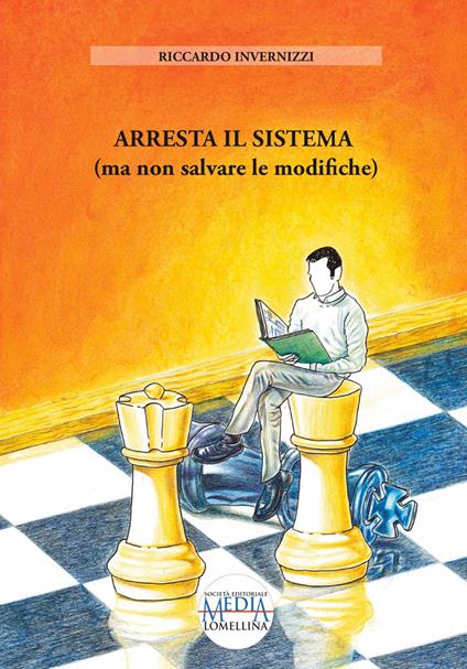 Arresta il sistema (ma non salvare le modifiche) - Riccardo Invernizzi - copertina