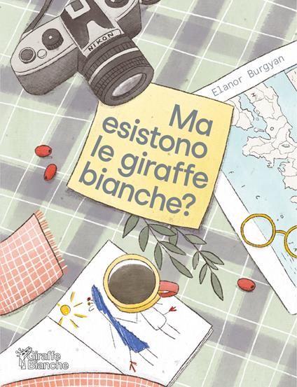 Ma esistono le giraffe bianche? Ediz. illustrata - Elanor Burgyan - copertina