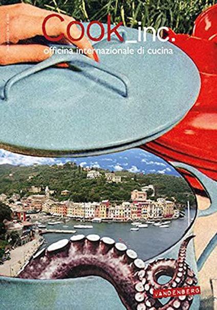 Cook_inc. Officina internazionale di cucina (2021). Vol. 29: Estate italiana. - copertina