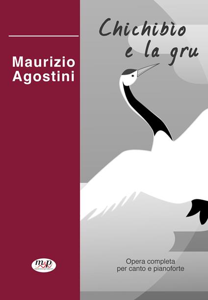 Chichibio e la gru - Maurizio Agostini - copertina