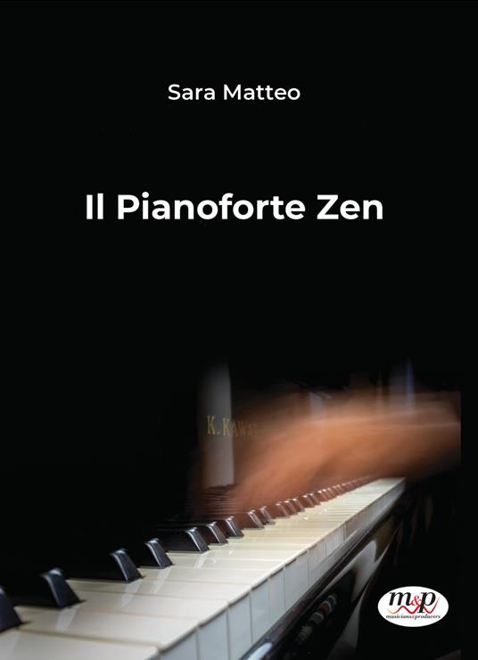 Il pianoforte Zen - Sara Matteo - copertina