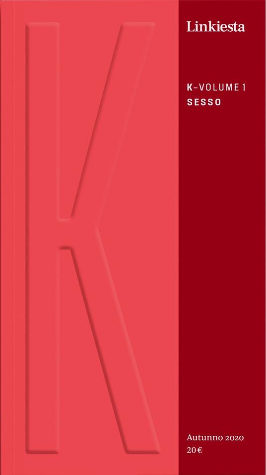K. Linkiesta. Vol. 1: Sesso - copertina