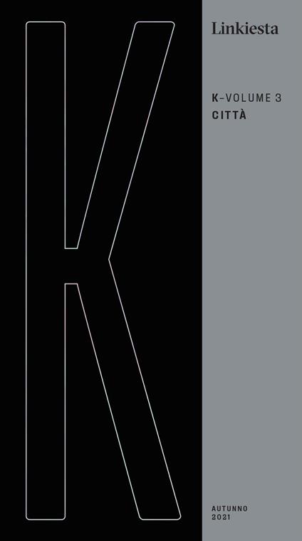 K. Linkiesta. Vol. 3: Città - copertina