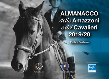 Almanacco delle amazzoni e dei cavalieri 2019/20. Puglia e Basilicata - Deborah Giorgi - copertina