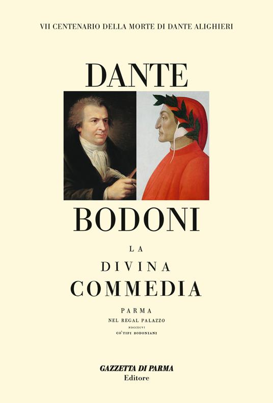La Divina Commedia. Stampata a Parma nel 1796 da Giambattista Bodoni - Dante Alighieri - copertina