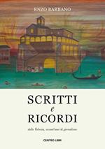 Scritti e ricordi dalla Valsesia, sessant'anni di giornalismo