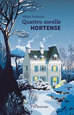 Hortense. Quattro sorelle