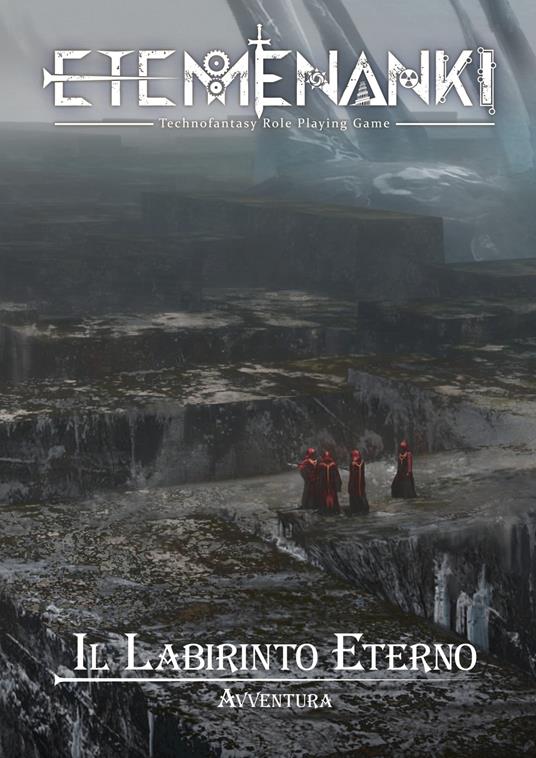 Etemenanki. Avventura. Il labirinto eterno - Antonino Galimi - copertina