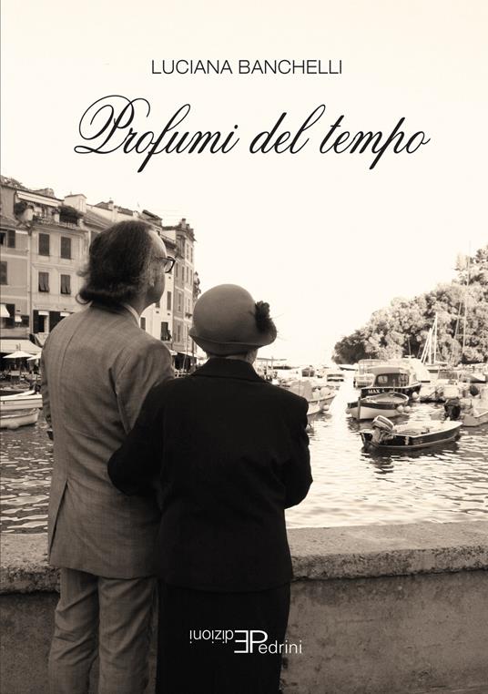 Profumi del tempo - Luciana Banchelli - copertina