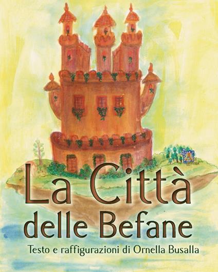 La città delle befane -  Ornella Busalla - copertina